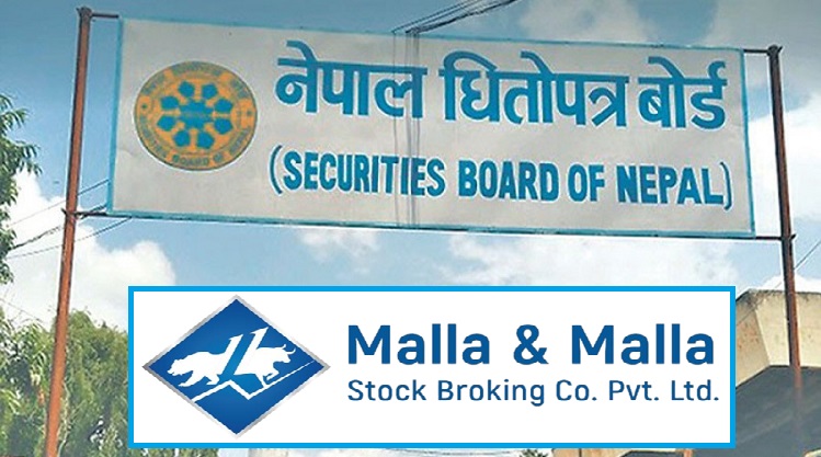 धितोपत्र बोर्डले गर्‍यो मल्ल एण्ड मल्ल स्टक ब्रोकिङ कम्पनीलाई कारवाही